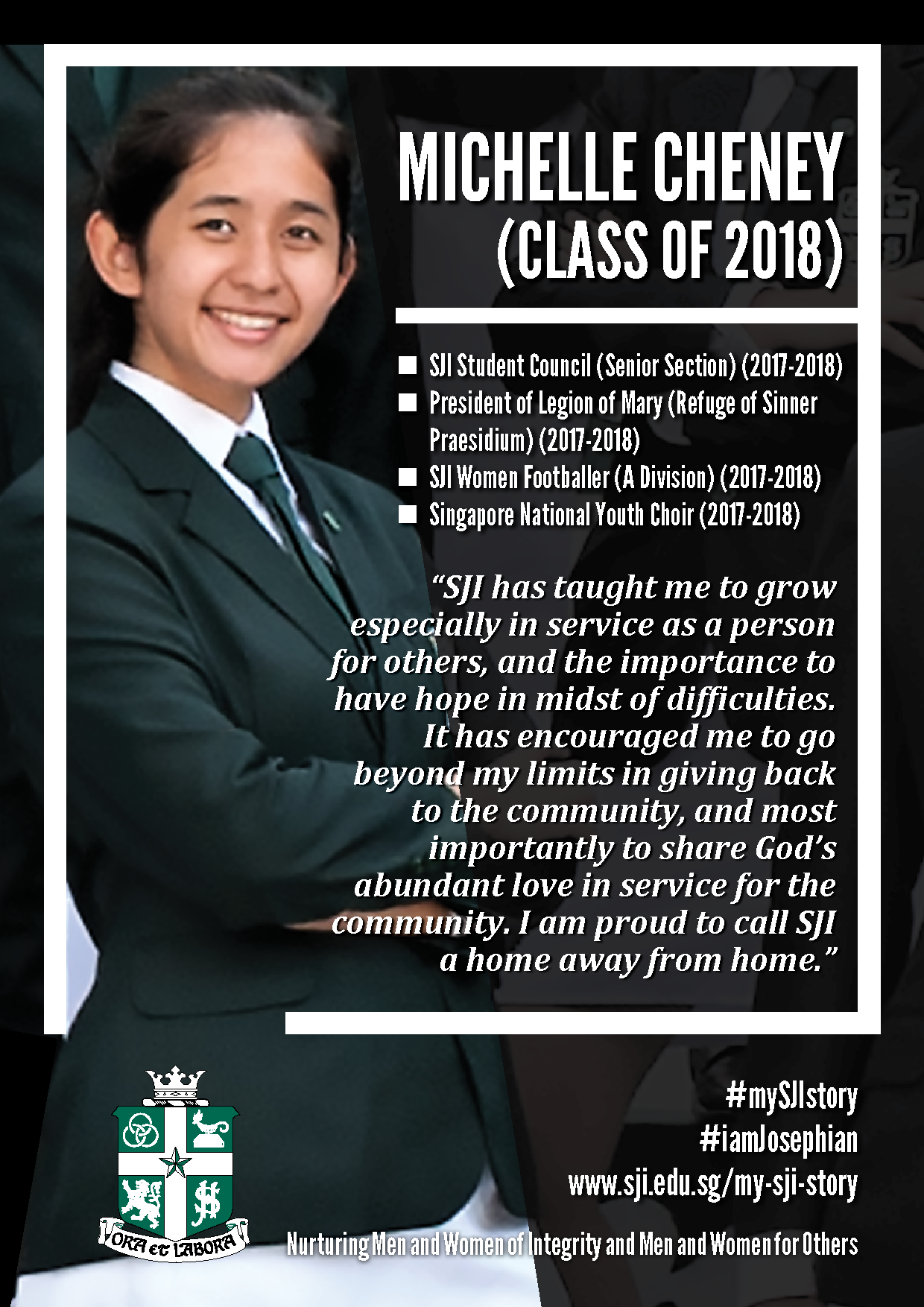 Promotional poster featuring Michelle Cheney, Class of 2018, a smiling young woman in a dark school uniform with a quote about SJI.